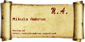 Mikula Ambrus névjegykártya